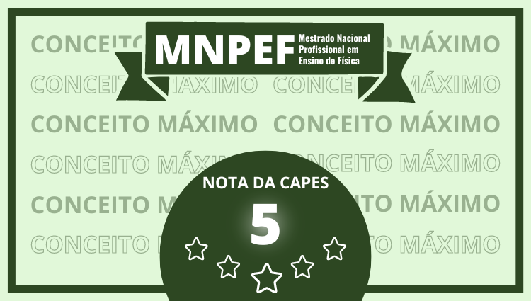 MNPEF obtém nota 5 na avaliação da Capes